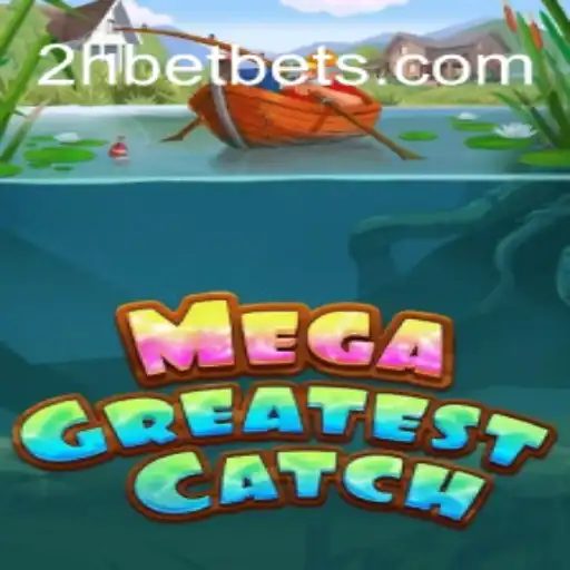 MegaGreatestCatch: Dive into an Exciting Underwater Adventure with 2Hbet