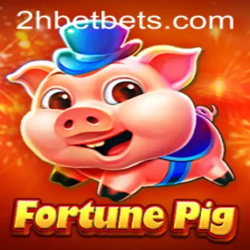 Exploring the Enchanting World of FortunePig and the 2Hbet Phenomenon