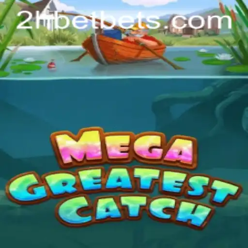 MegaGreatestCatch: Dive into an Exciting Underwater Adventure with 2Hbet